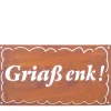 Deko Schild Griaß enk, Rostschild alpenländisch: Griaß enk! 30x17cm, Edelrost, Gerrys Garden