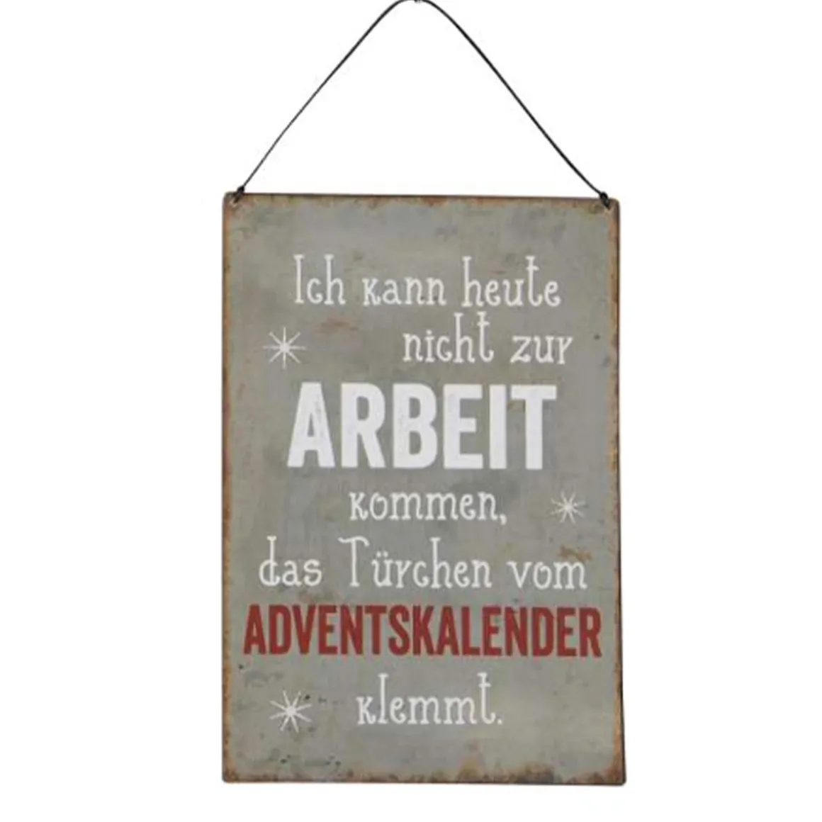 Lustiges Metall-Schild Weihnachtsspruch: Arbeit, 20x30cm