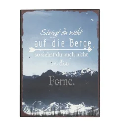 Wandschild Berge, Metallschild: Steigst du nicht auf die Berge, 40x30cm, Boltze Home Collections